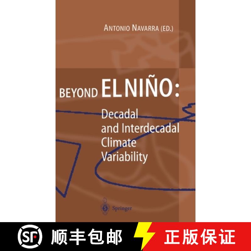 【3-4周达】Beyond El Niño : Decadal and Interdecadal Climate Variability [9783540636625]