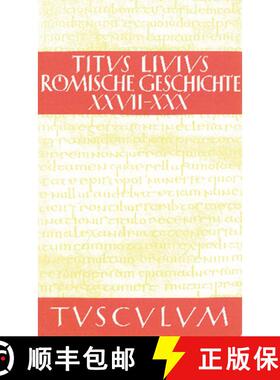 【3-4周达】Roemische Geschichte, Roemische Geschichte VI/ Ab urbe condita VI [9783050054971]