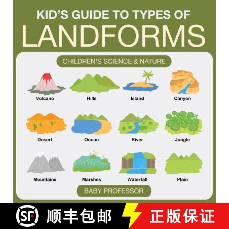 【3-4周达】Kid's Guide to Types of Landforms - Children's Science & Nature [9781541902053]