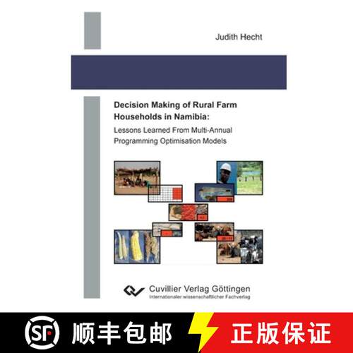 【3-4周达】Decision Making of Rural Farm Households in Namibia: Lessons Learned From Multi-Annual Pro... [9783869555058]