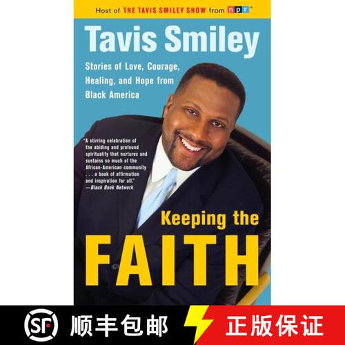【3-4周达】Keeping the Faith: Stories of Love, Courage, Healing, and Hope from Black America [9780385721691]