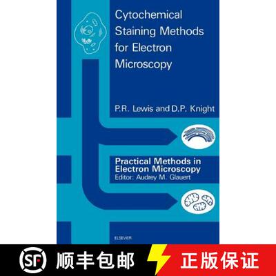 【3-4周达】Cytochemical Staining Methods for Electron Microscopy [9780444893871]