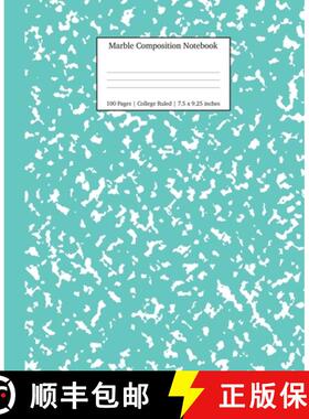【3-4周达】Marble Composition Notebook College Ruled: Turquoise Marble Notebooks, School Supplies, No... [9781989387726]