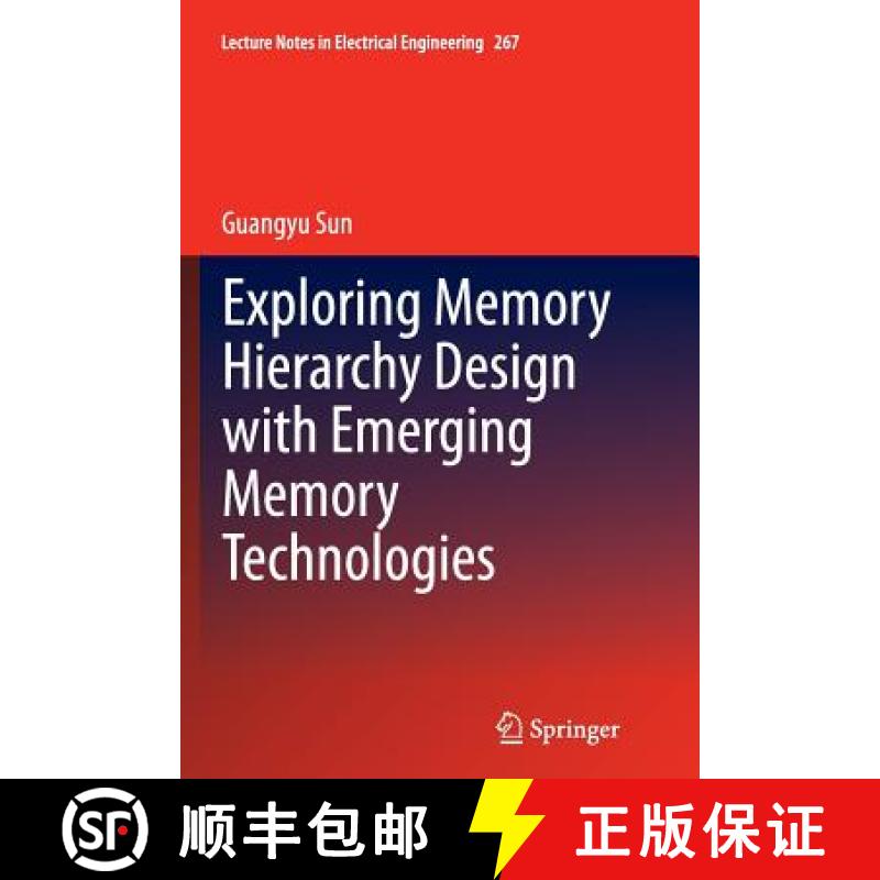【3-4周达】Exploring Memory Hierarchy Design with Emerging Memory Technologies [9783319375953]
