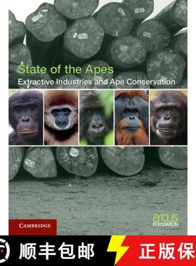 【3-4周达】Extractive Industries and Ape Conservation: - Extractive Industries and Ape Conservation [9781107067493]