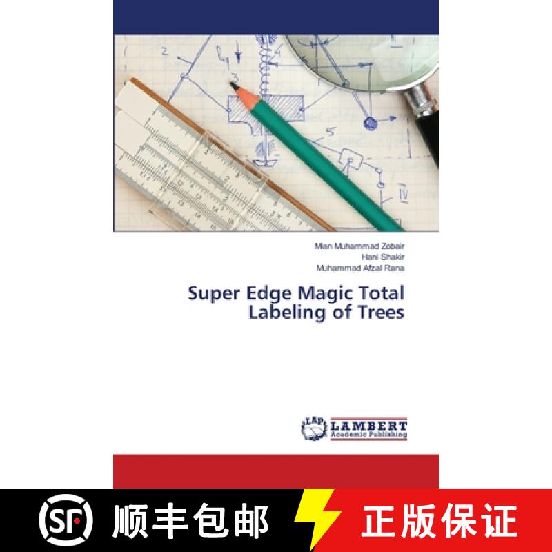 预订 Super Edge Magic Total Labeling of Trees [9783659408502]