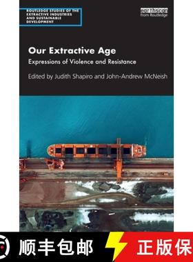 【3-4周达】Our Extractive Age: Expressions of Violence and Resistance [9780367650520]