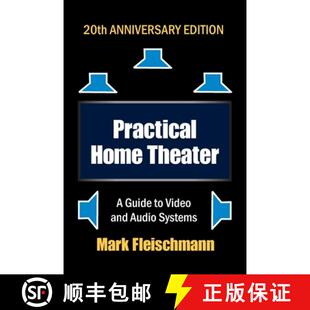 【3-4周达】Practical Home Theater: A Guide to Video and Audio Systems (2022 Edition) [9781932732245]