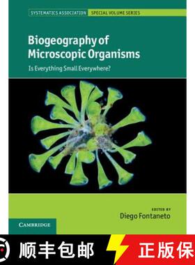 预订 Biogeography of Microscopic Organisms: Is Everything Small Everywhere? - Biogeography of Microsc... [9780521766708]