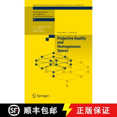 【3-4周达】Projective Duality and Homogeneous Spaces [9783642061721]
