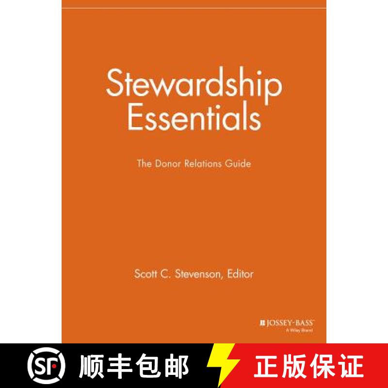 【2-3周达】Stewardship Essentials - The Donor Relations Guide: The Donor Relations Guide [9781118690406]
