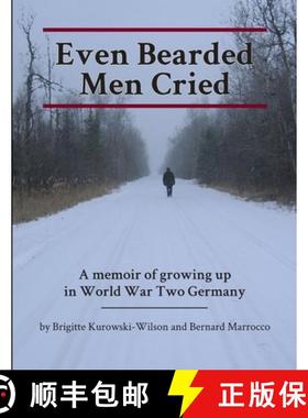 【3-4周达】Even Bearded Men Cried [9780991759927]