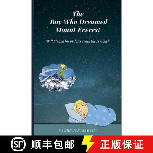 【3-4周达】The Boy Who Dreamed Mount Everest [9781945493133]