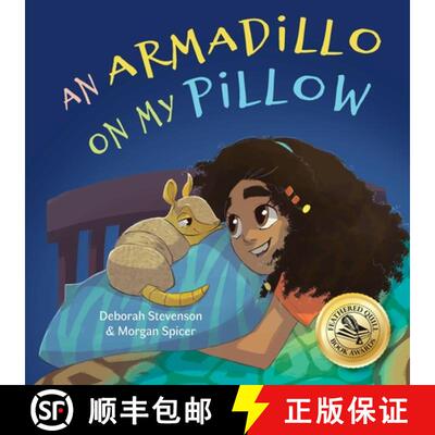 【3-4周达】An Armadillo on My Pillow: An Adventure in Imagination [9781732541061]