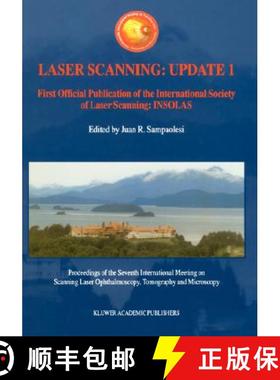 【3-4周达】Laser Scanning: Update 1: First Official Publication of the International Society of Laser... [9780792371977]