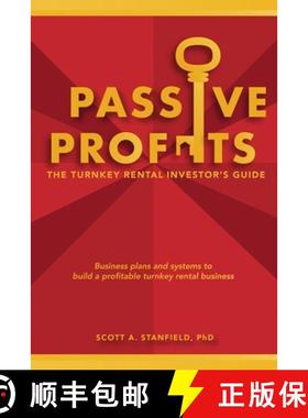 预订 Passive Profits: The Turnkey Rental Investor's Guide [9798988846703]