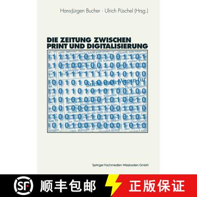 【3-4周达】Die Zeitung zwischen Print und Digitalisierung [9783531134741]