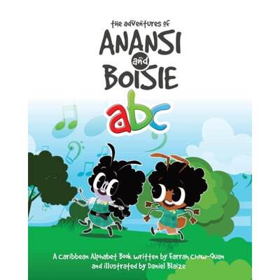 【4周达】The Adventures of Anansi and Boisie ABC: A Caribbean Alphabet Book [9798985446906]