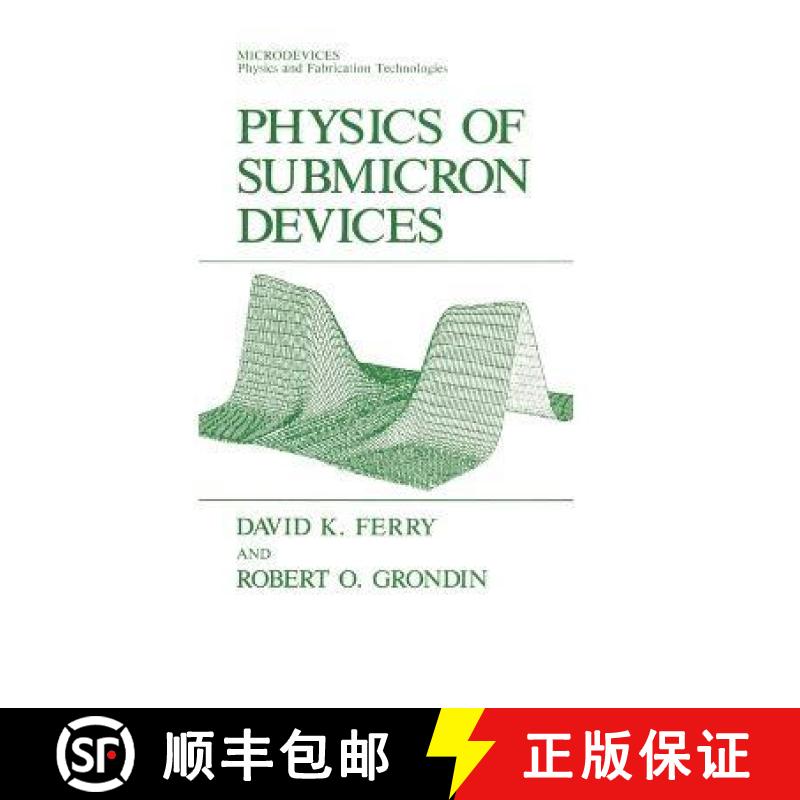 【3-4周达】Physics of Submicron Devices [9780306438431]