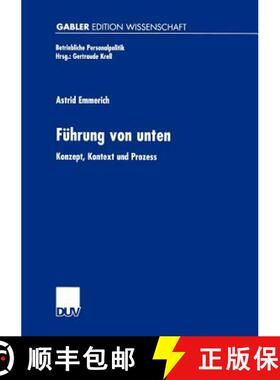 【3-4周达】Führung von unten : Konzept, Kontext und Prozess [9783824475421]