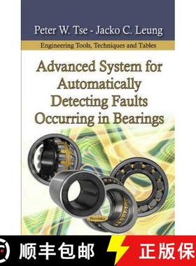 【3-4周达】Advanced System for Automatically Detecting Faults Occurring in Bearings [9781617289538]