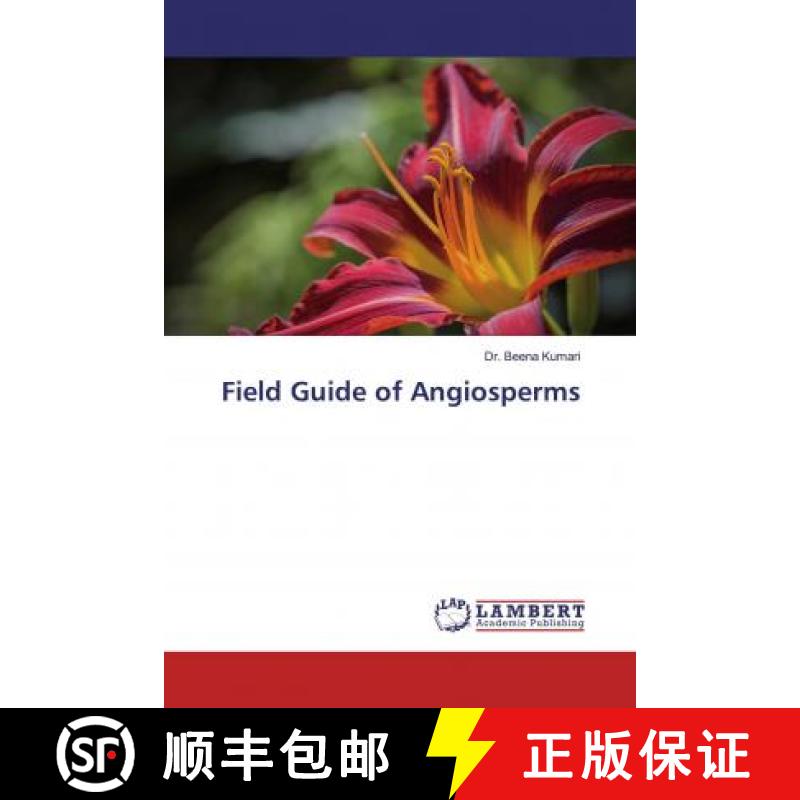 预订 Field Guide of Angiosperms [9783659213090]