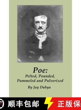 【3-4周达】Poe: Pelted, Pounded, Pummeled and Pulverized [9781589096851]