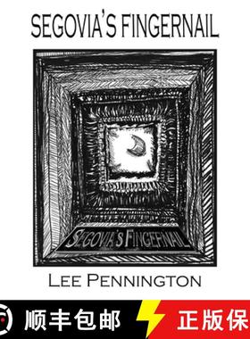 【3-4周达】Segovia's Fingernail [9781937979751]