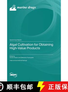 【3-4周达】Algal Cultivation for Obtaining High-Value Products [9783725835539]
