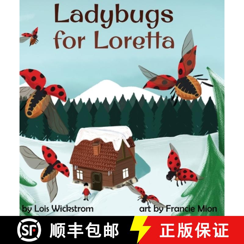 【2-3周达】Ladybugs for Loretta [9781954519176]