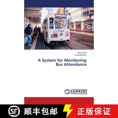 预订 A System for Monitoring Bus Attendance [9786207455553]