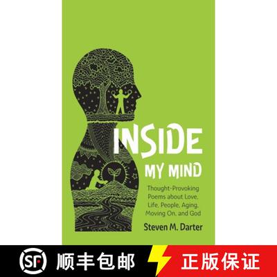 【3-4周达】Inside My Mind: Thought-Provoking Poems about Love, Life, People, Aging, Moving On, and God [9798385225910]