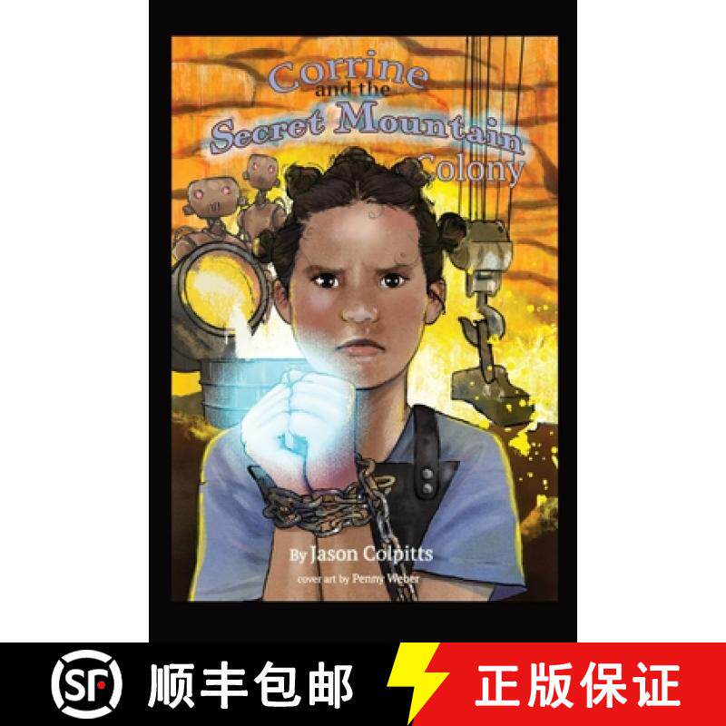 预订 Book 2 - Corrine and the Secret Mountain Colony: Book 2 - Corrine's Secret Powers Grow [9781088136171]