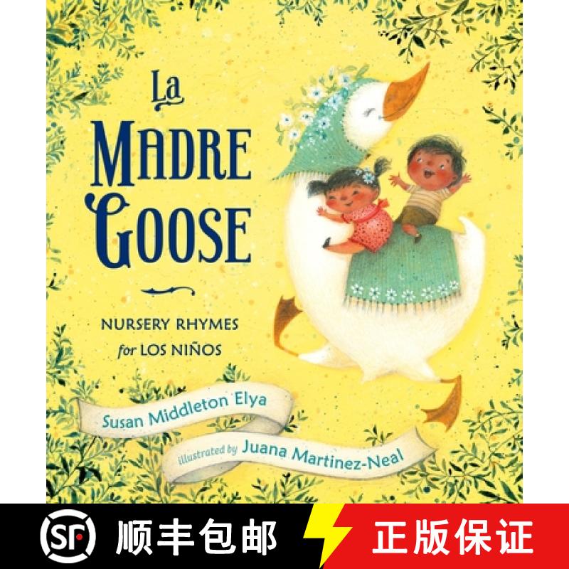 【3-4周达】La Madre Goose: Nursery Rhymes for Los Niños [9780399251573]