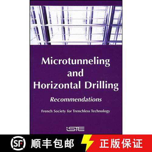 【3-4周达】精装 Microtunneling And Horizontal Drilling: French National Project Microtunneling Recomm... [9781905209002]