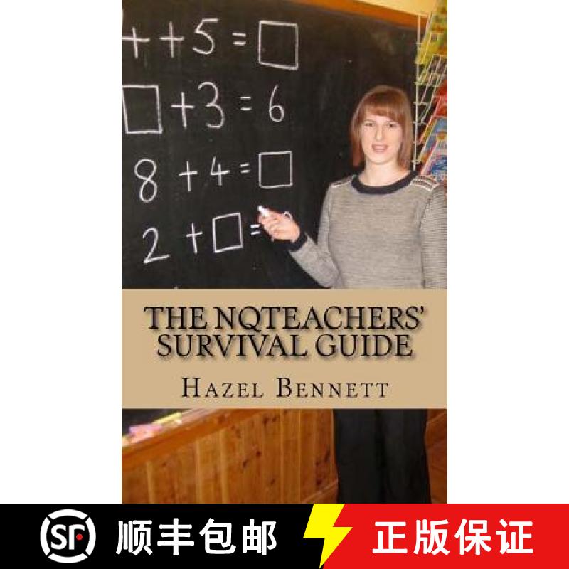 【3-4周达】The NQTeachers' Survival Guide: How to pass your induction year with flying colours [9780957464834]