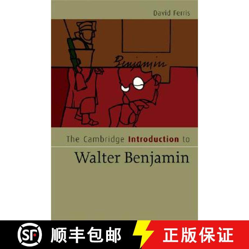 【3-4周达】Cambridge Introduction to Walter Benjamin: - The Cambridge Introduction to Walter Benjamin [9780521683081]