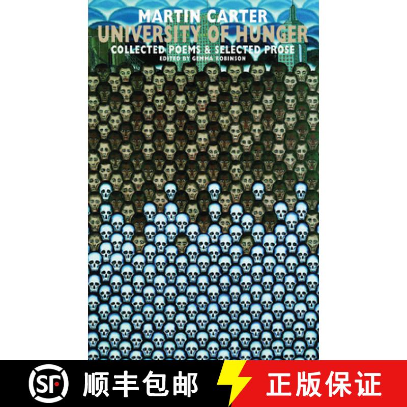 【3-4周达】University of Hunger: Collected Poems & Selected Prose [9781852247102]