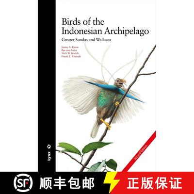 【3-4周达】Birds of the Indonesian Archipelago (Edition: 2) (Edition: 2) (Edition: 2) (Edition: 2) (E... [9788416728442]
