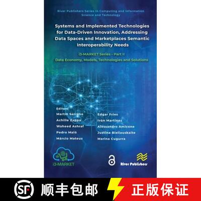 【3-4周达】精装 Systems and Implemented Technologies for Data-Driven Innovation, addressing Data Spac... [9788770041713]