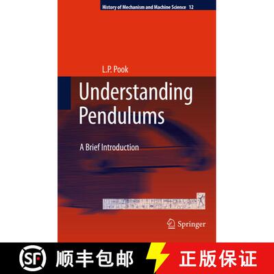 【3-4周达】Understanding Pendulums : A Brief Introduction [9789400714144]