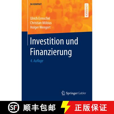 【3-4周达】Investition und Finanzierung (4., aktualisierte und korrigierte Aufl. 2016) (4., aktualisi... [9783662490082]