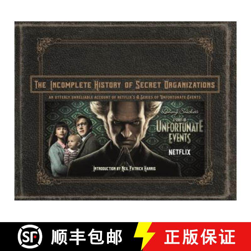 The Incomplete History of Secret Organiztions [9781781576861]