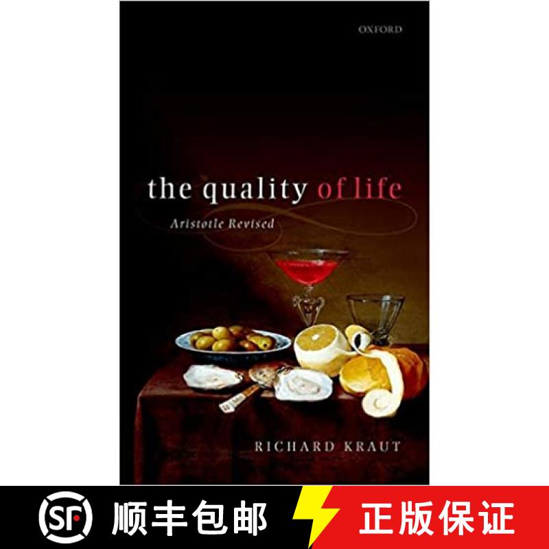 【3-4周达】The Quality of Life: Aristotle Revised [9780198868729]