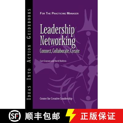 【3-4周达】Leadership Networking: Connect, Collaborate, Create [9781882197972]