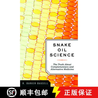 【3-4周达】Snake Oil Science: The Truth About Complementary and Alternative Medicine [9780195383423]