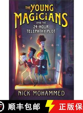 【3-4周达】The Young Magicians and the 24-Hour Telepathy Plot [9780241331088]