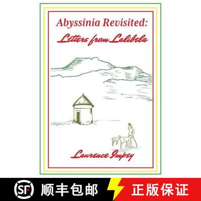 【3-4周达】Abyssinia Revisited: Letters from Lalibela [9781913036775]