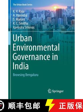 【3-4周达】Urban Environmental Governance in India : Browsing Bengaluru [9783030087944]