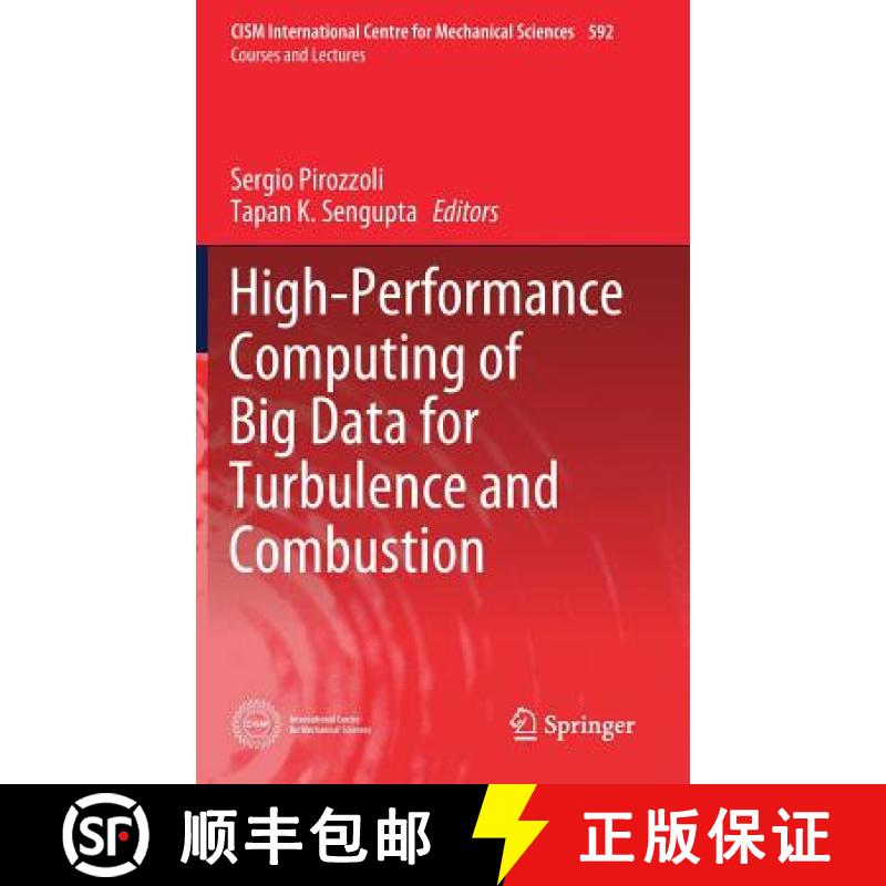 【3-4周达】High-Performance Computing of Big Data for Turbulence and Combustion [9783030170110]
